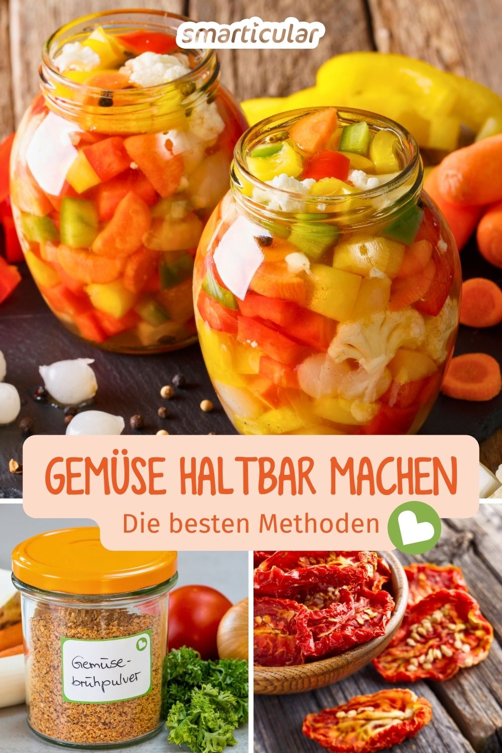 Tomaten, Zucchini und Co. wohin das Auge blickt! Mit diesen Tipps und leckeren Rezepten kannst du dein Gemüse haltbar machen für den Vorrat.