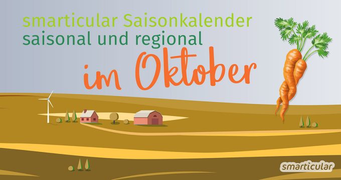 Von Maronies bis zum Mangold - im Oktober reift wieder viel regionales, gesundes Obst & Gemüse. Das ist nicht nur lecker, sondern auch vielseitig!