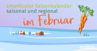 Lebensmittel regional und auch saisonal im Februar einzukaufen ist eine kleine Herausforderung. Aber es geht und mit ein paar Tricks erhältst du auch wichtige Vitalstoffe im Winter ganz regional.