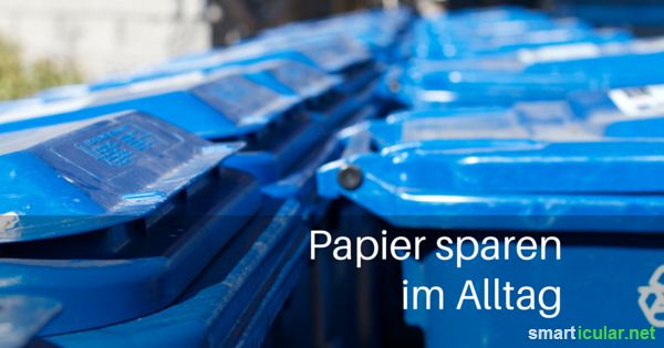 Über 400 Millionen Tonnen Papier werden jedes Jahr hergestellt. Dabei gibt es einfache Tricks, wie du deinen Papierbedarf problemlos reduzieren kannst.