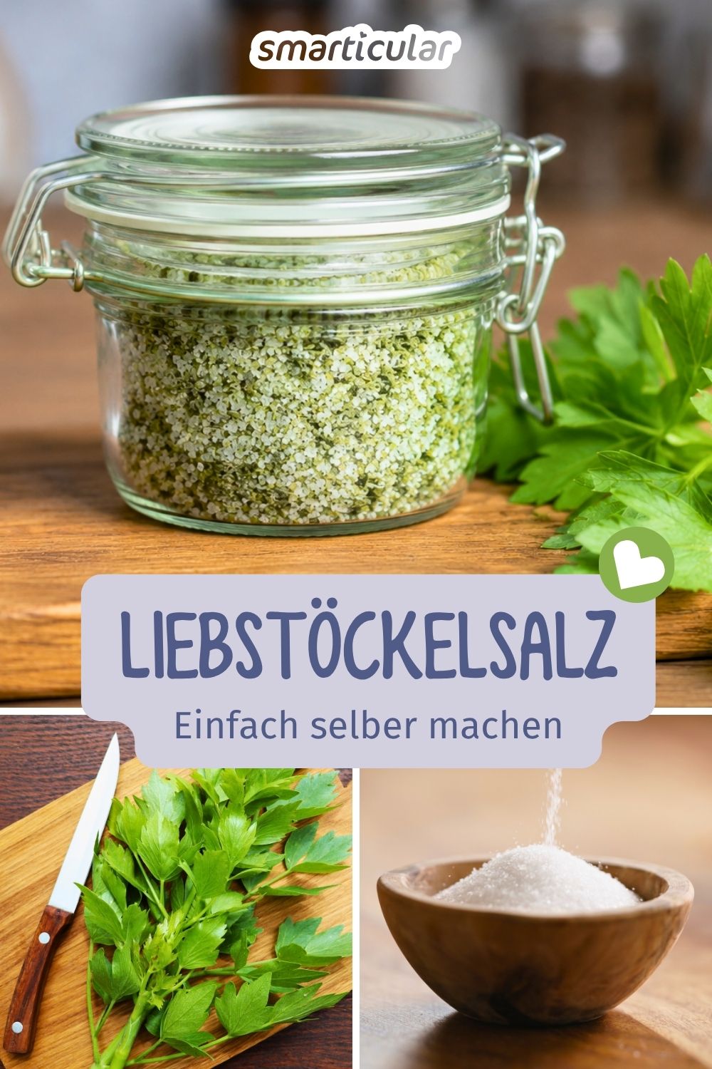 Nie mehr Maggi! Mit diesem Rezept stellst du ein haltbares, aromatisches Liebstöckelsalz her - zum Würzen von Eintöpfen, Suppen und Co!
