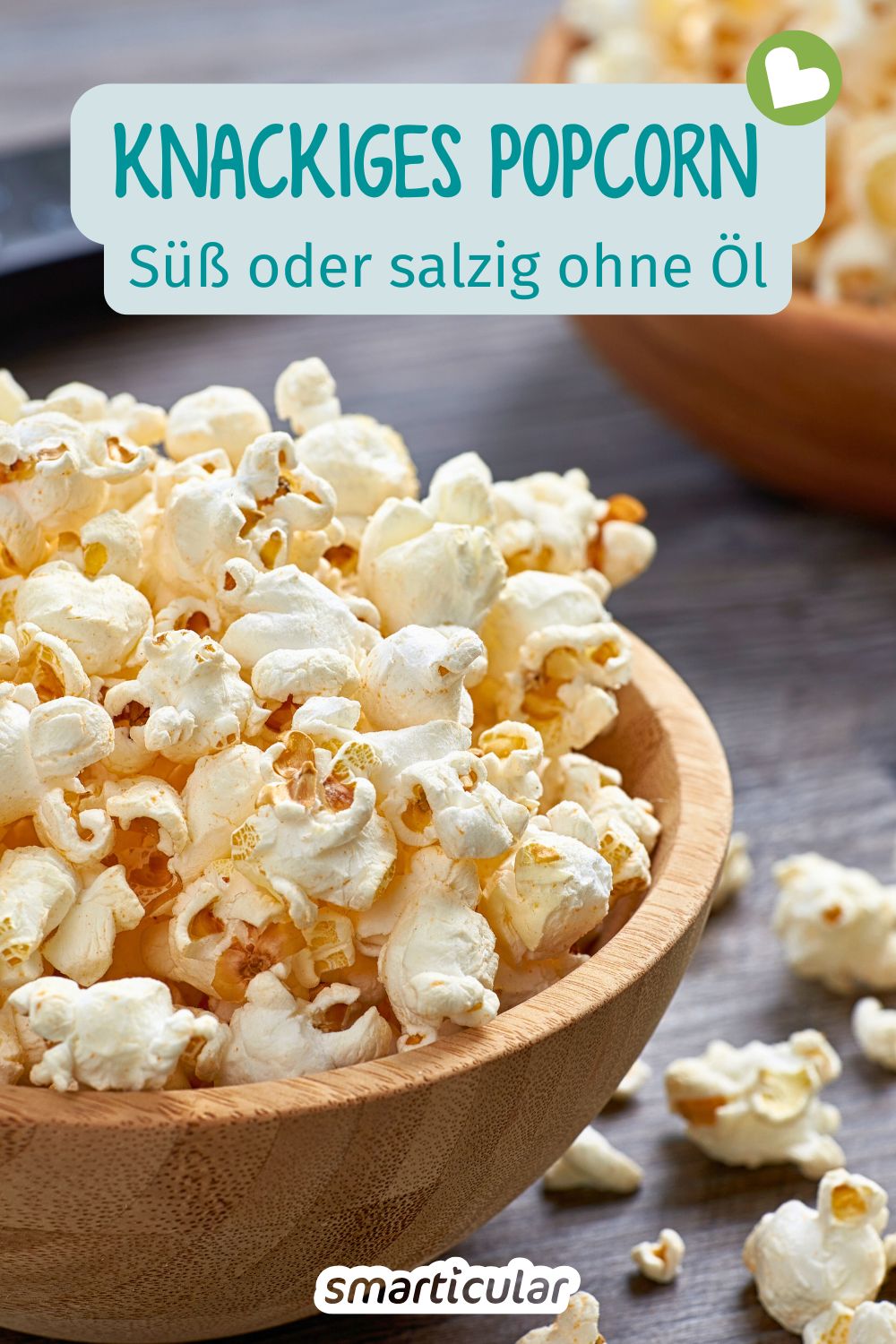 Süßes und salziges Popcorn ohne Öl selber machen - eine einfache Anleitung und jede Menge Tipps für den perfekten Knabbergenuss.
