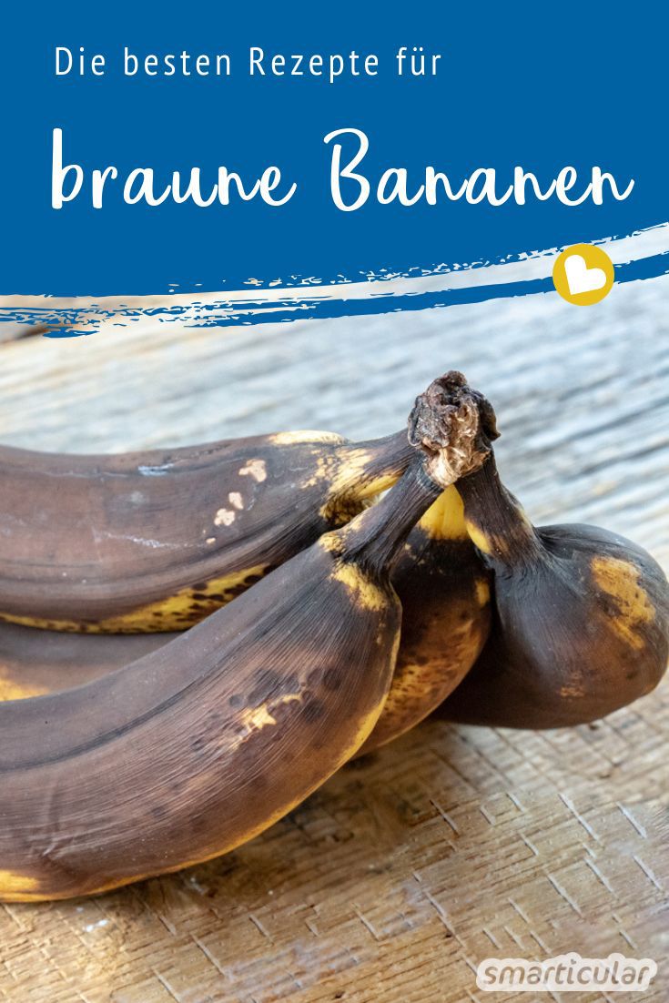 Braune Bananen solltest du auf keinen Fall wegwerfen, denn sie sind äußerst vitalstoffreich und noch für viele interessante Rezepte zu gebrauchen!