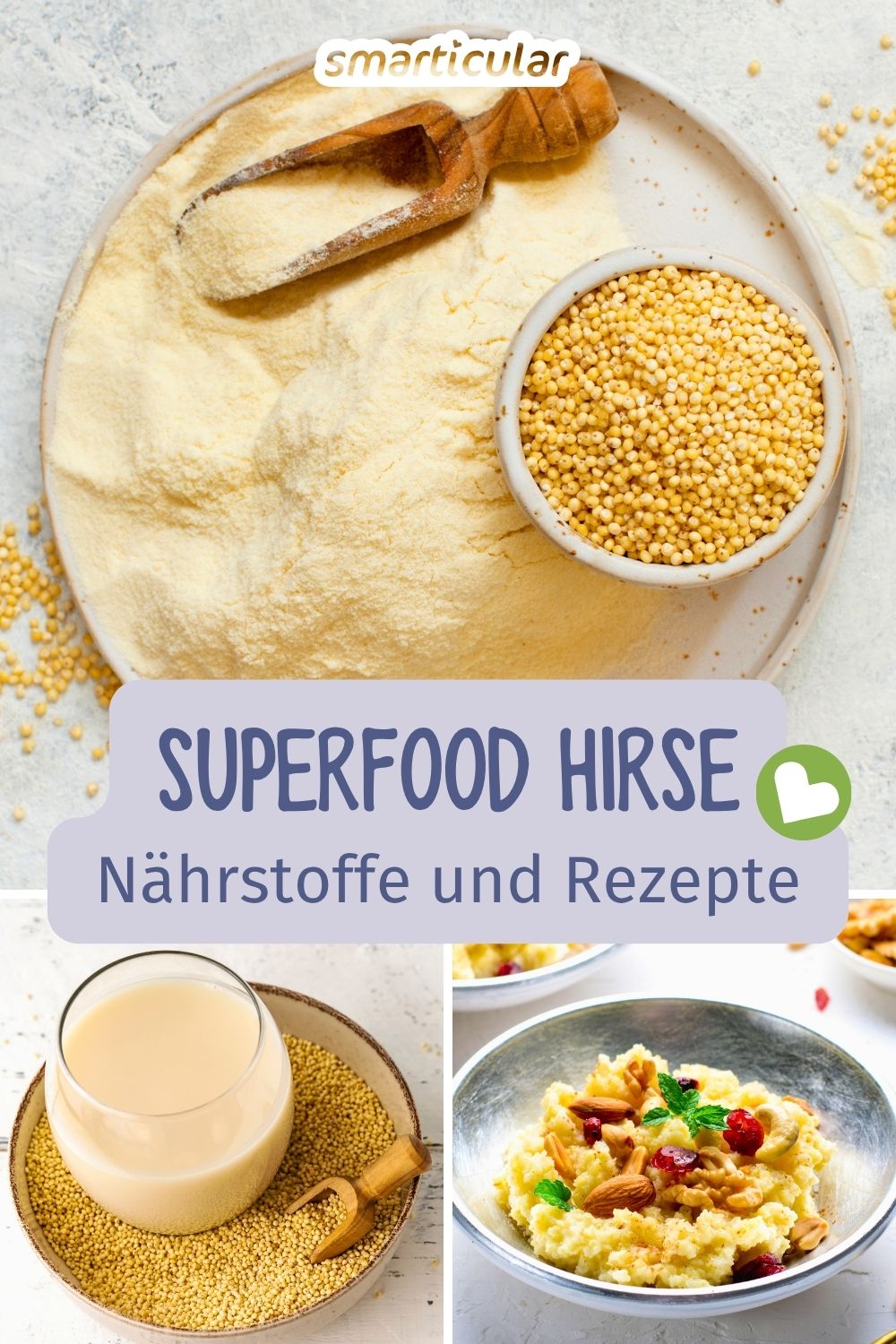 Hirse ist ein regionales Superfood! Erfahre alles über wertvolle Nährstoffe, die richtige Zubereitung sowie leckere glutenfreie Rezepte (süß und herzhaft).