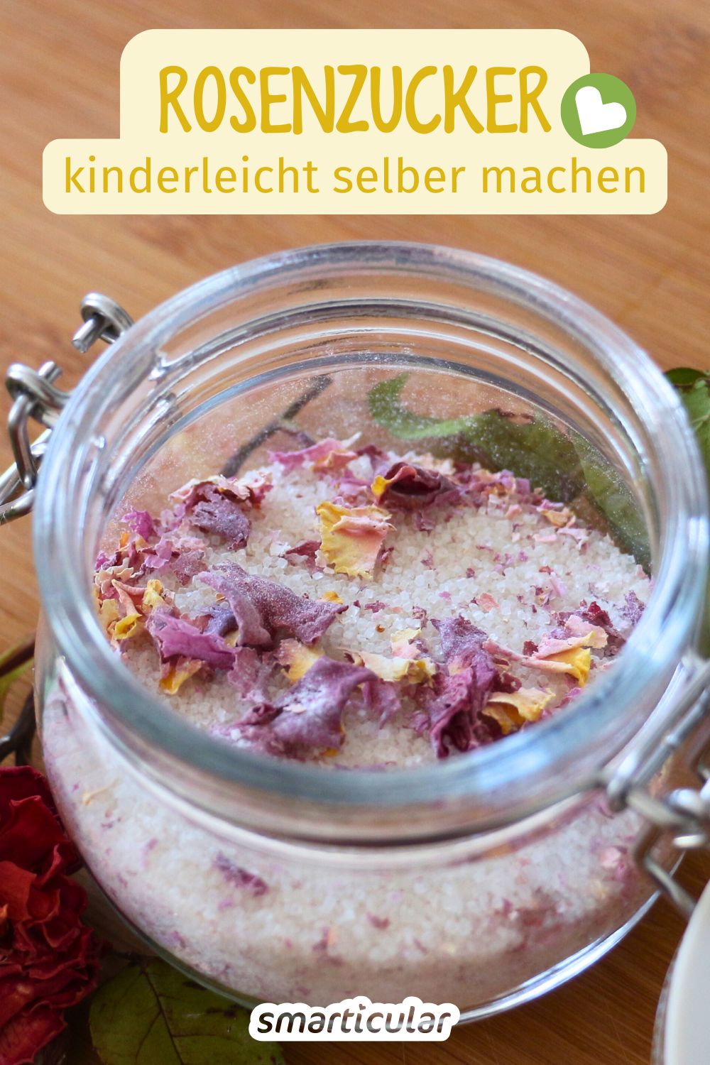 In einem Rosenzucker konservierst du kinderleicht die köstlichen zarten Aromen für viele Wochen - als Geschenk und für dich selbst!