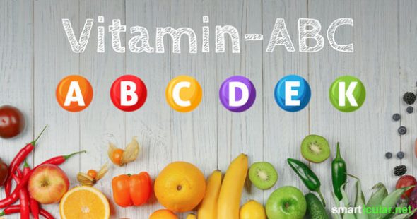 Vitamin-ABC: Worin sie enthalten sind und was sie bewirken