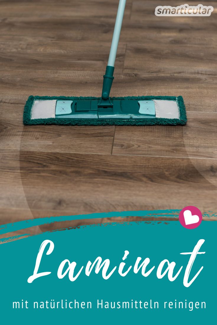 Laminat ist ein praktischer und pflegeleichter Bodenbelag. Nur ist es gar nicht so leicht, ihn streifenfrei zu putzen. Natürliche Hausmittel und ein paar Tipps helfen dir dabei, den Laminatboden richtig zu reinigen. 