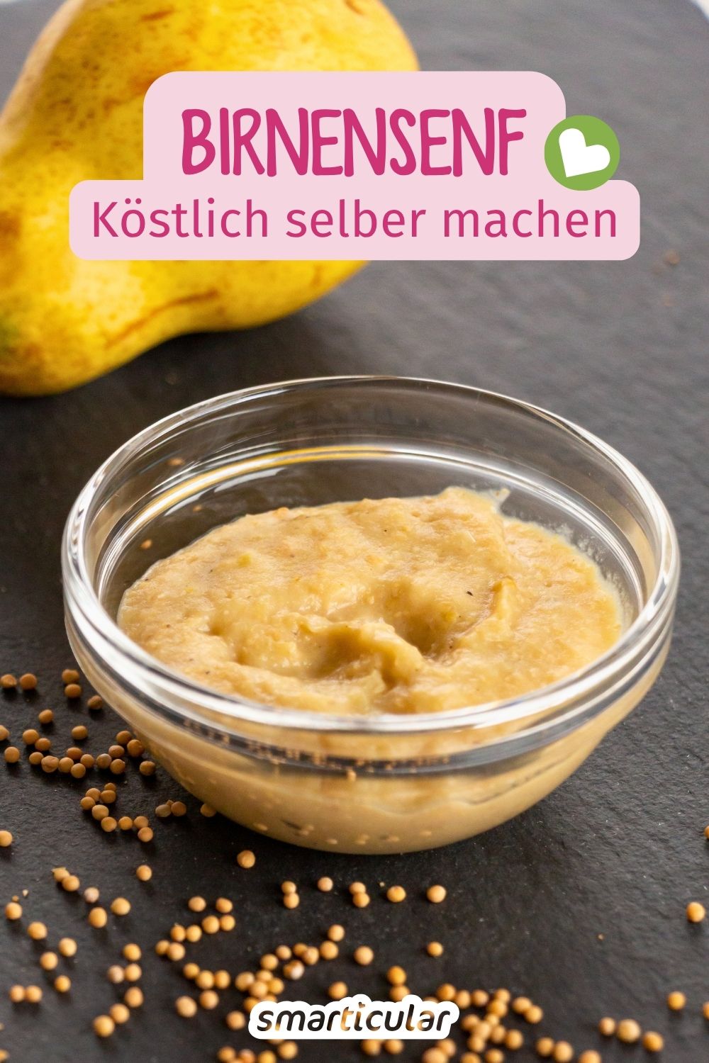 Selbst gemachter Birnensenf schmeckt wunderbar - nicht nur zu Käse! Und er eignet sich bestens als fruchtig-scharfes Mitbringsel.