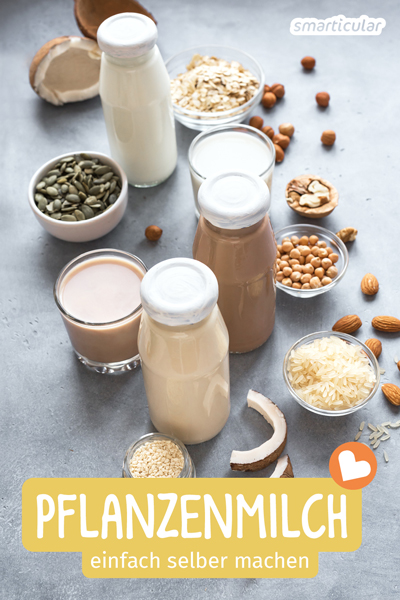 So einfach kannst du Pflanzenmilch selber machen - preiswert und mit weniger Müll! Entdecke 14 für vegane Milch aus Getreide, Nüssen und Co.