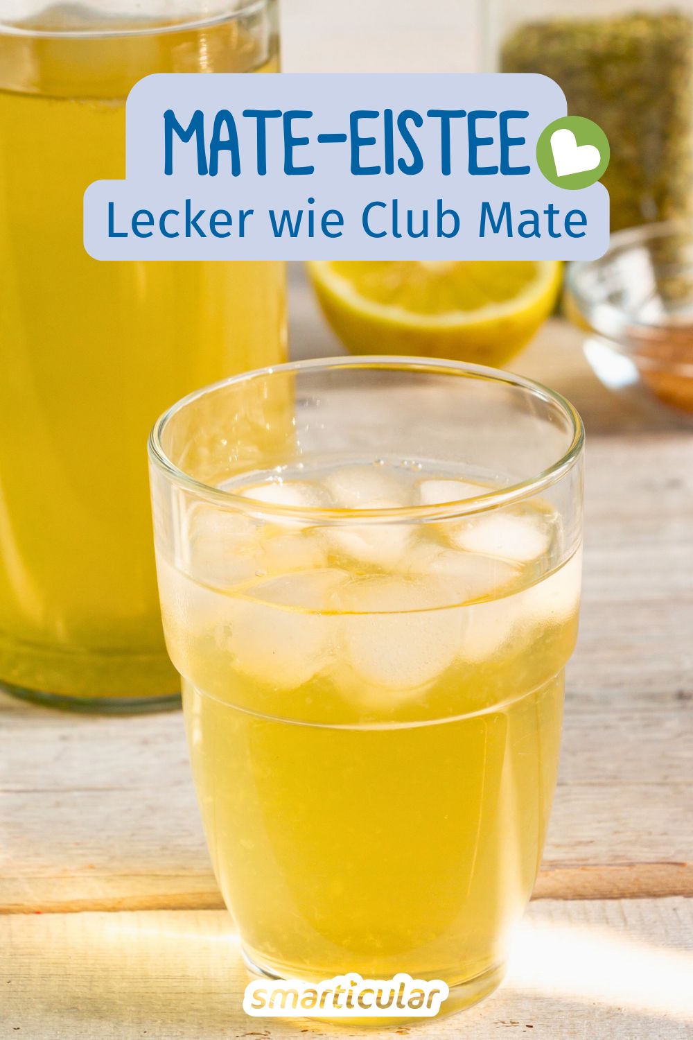 Alternative zu Club Mate selber machen und auf Zusatzstoffe der Fertigprodukte verzichten? Kein Problem mit diesem Rezept für Mate-Eistee!