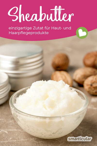 Sheabutter, das Fett aus der Kariténuss, besitzt einzigartige Eigenschaften und wird zur Pflege von Haut und Haar in Cremes und Kosmetik verwendet.