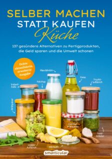 Selber machen statt kaufen - Küche - Buchcover