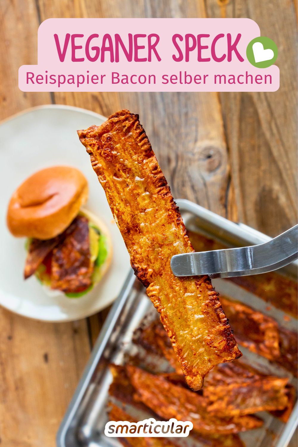 Eine pflanzliche Alternative zu Bacon lässt sich aus Reispapier zubereiten. Der vegane Speck schmeckt und sieht aus wie das Original!