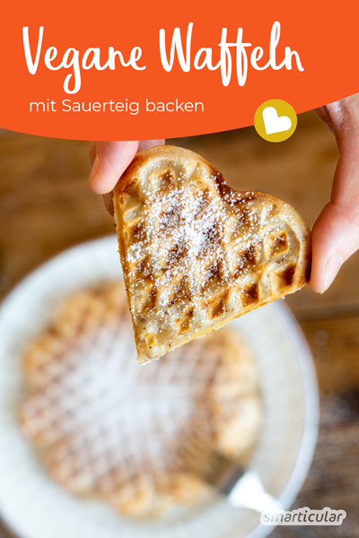 Vegane Sauerteig-Waffeln - innen saftig, außen knusprig – smarticular ...