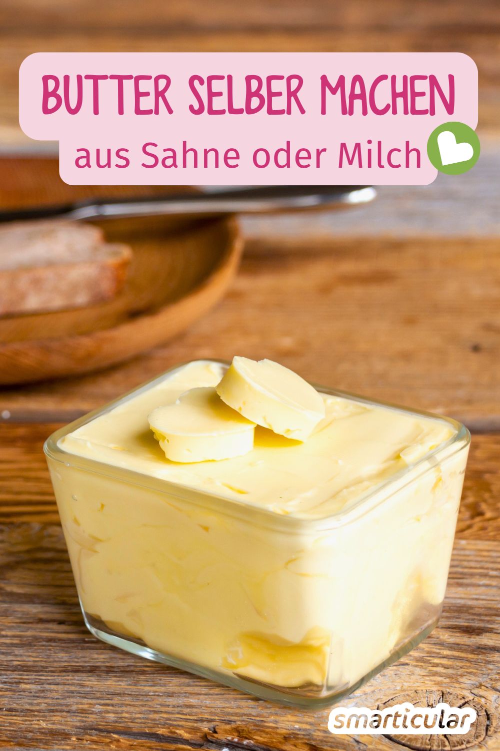 Statt sie zu kaufen, lässt sich Butter selber machen. Alles, was du dafür brauchst, ist Sahne, die es auch in Pfandflaschen gibt.