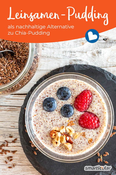 Leinsamen-Pudding ist eine nachhaltige Alternative zu Chia-Pudding, die auch noch richtig lecker schmeckt und sich kinderleicht zubereiten lässt.