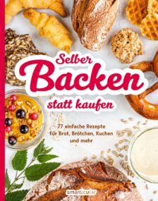 Selber backen statt kaufen - Cover