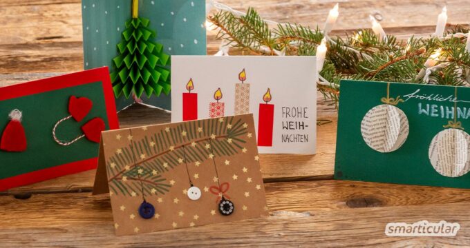 Weihnachtskarten basteln - das ist nicht nur persönlicher, sondern meist auch nachhaltiger als eine gekaufte Karte zu verschicken. Hier kommen 5 einfache Ideen!