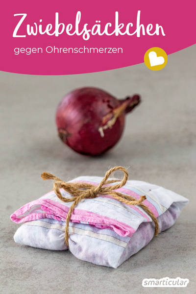 Ein selbstgemachtes Zwiebelsäckchen gegen Ohrenschmerzen ist günstiger und schneller zur Hand als beispielsweise Ohrentropfen aus der Apotheke.