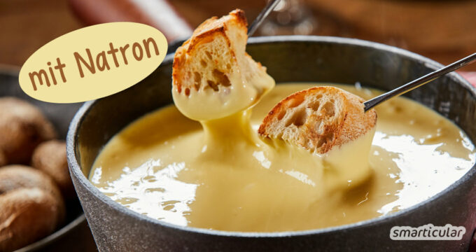 Gib etwas Natron ins Fondue, dann wird dein Käsegenuss noch cremiger und liegt nicht so schwer im Magen!