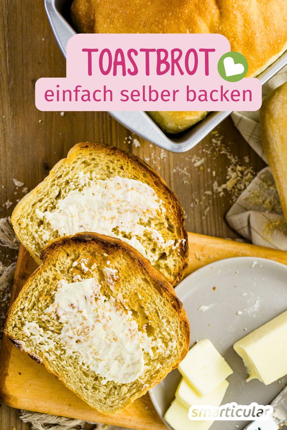 Mit diesem Rezept für Toastbrot sparst du Geld, Verpackungsmüll und fragwürdige Zusatzstoffe in Fertigprodukten - lecker und gelingsicher!