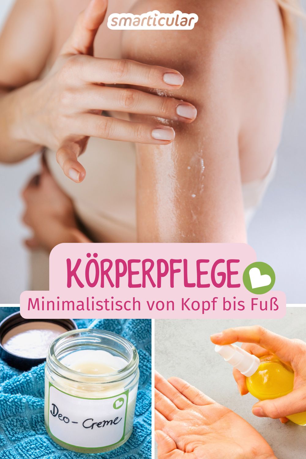 Mit einer minimalistischen Körperpflege sparst du Geld, Platz und Zeit. So wenig braucht es für ein gepflegtes Aussehen von Kopf bis Fuß.