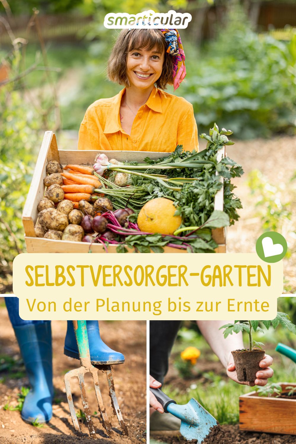 Mit einem Selbstversorger-Garten holst du das Beste aus deinem Grundstück heraus: Die wichtigsten Schritte für eine erfolgreiche Umsetzung!