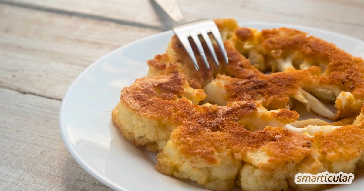 Mit Blumenkohlschnitzel bringst du eine gesunde und schmackhafte Alternative zum Klassiker mit Fleisch auf den Tisch.