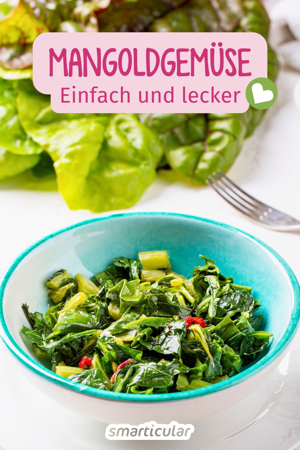 Mangold (fast) pur genießt du mit der Zubereitung eines Mangoldgemüses. So einfach und lecker hast du das Blattgemüse noch nicht gegessen!