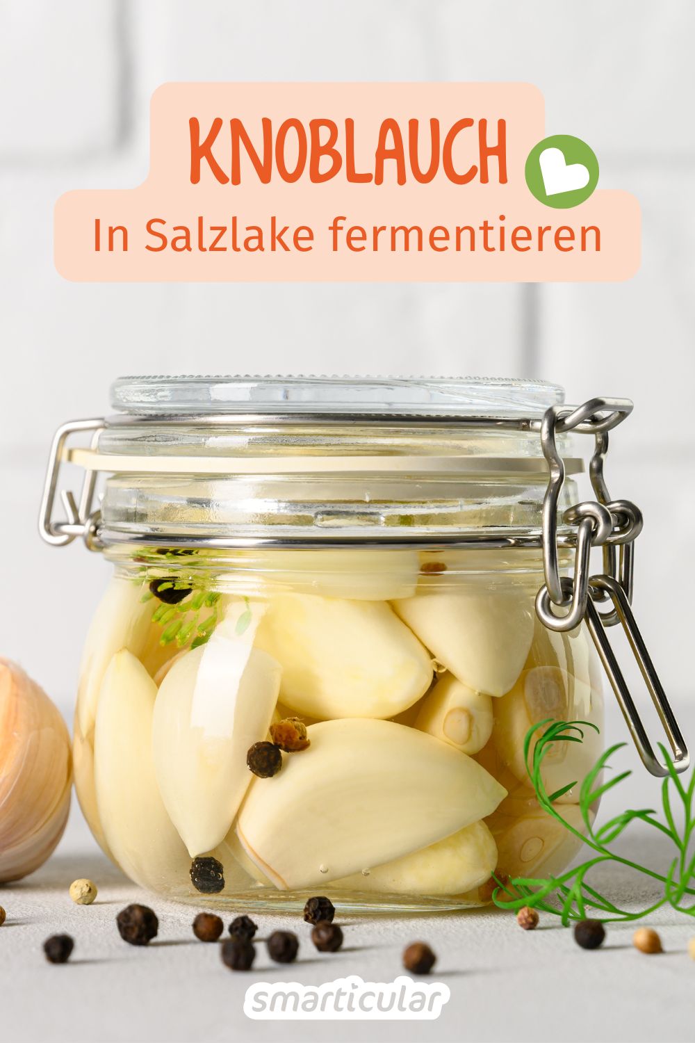 Fermentierter Knoblauch ist milder, bekömmlicher und unglaublich aromatisch - mit diesem Rezept kannst du ihn ganz einfach selber machen.
