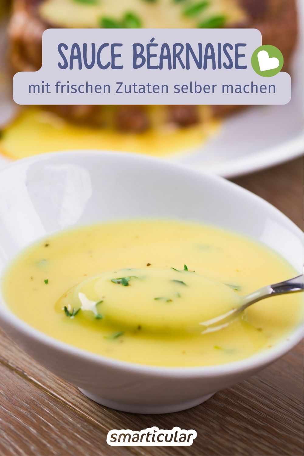 Sauce Béarnaise selber machen: Der Klassiker ohne Fix-Tüte! Schritt-für-Schritt-Anleitung - inklusive Retter-Tipp und Eiweiß-Verwertung.