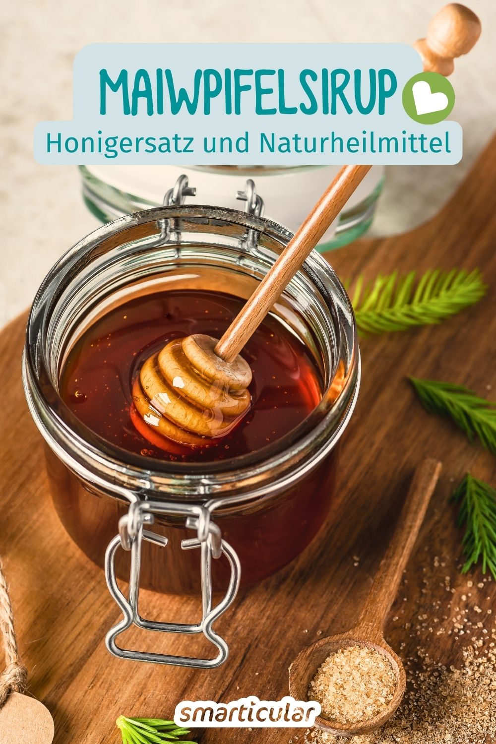 Maiwipfelsirup selber machen: Entdecke das Rezept für Tannenspitzenhonig, ein köstlicher Honig-Ersatz und Naturheilmittel aus dem Wald.