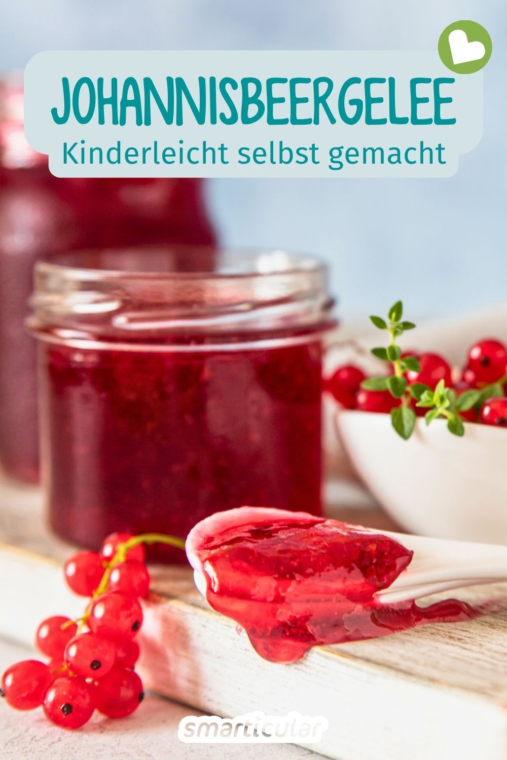 Selbstgemachtes Johannisbeergelee: Nachhaltig, fruchtig und frei von unnötigen Zusätzen – ideal zur Verwertung der eigenen Ernte.